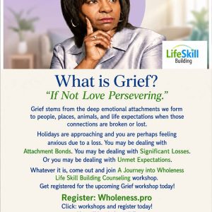 "What Is Grief" Workshop